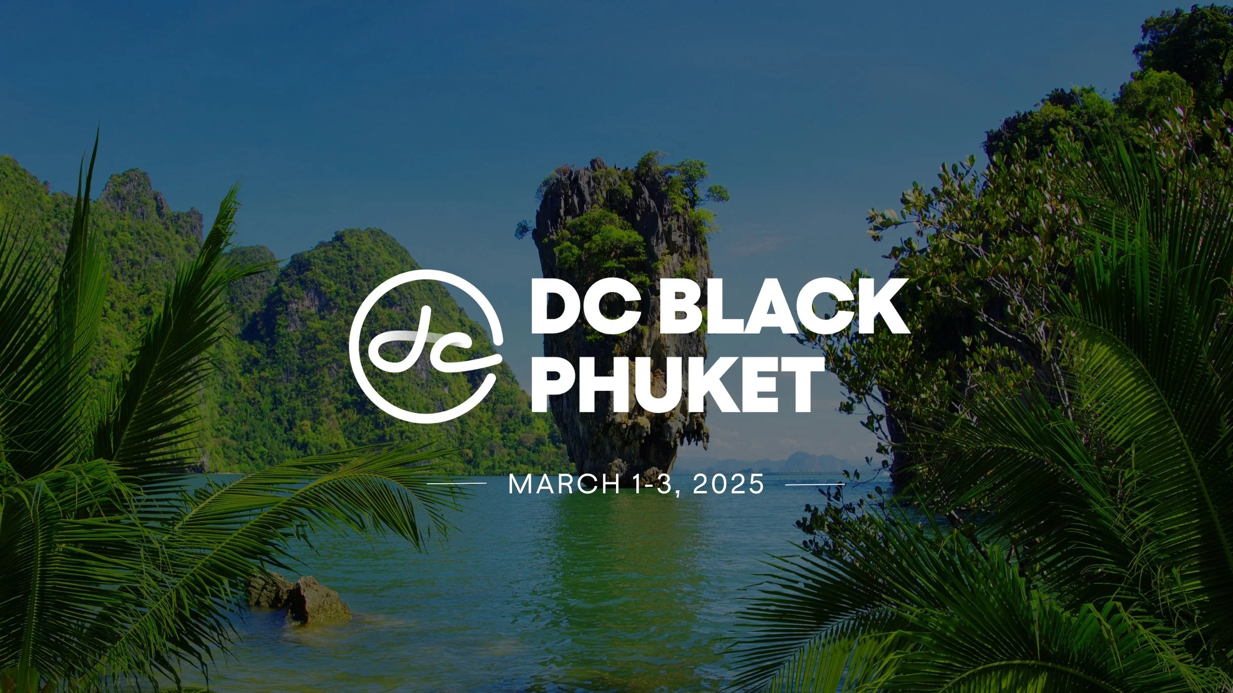 DC Black Phuket (March 1-3)