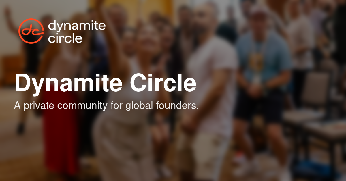 Apply to join Dynamite Circle — community for global founders